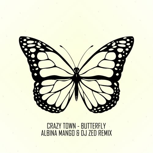 Crazy Town - Butterfly (Albina Mango & Dj ZeD Radio mix).mp3