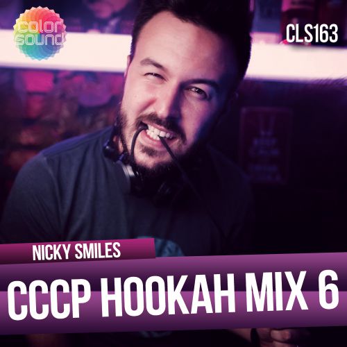 Nicky Smiles - CCCP Hookah Mix 6 [2016]