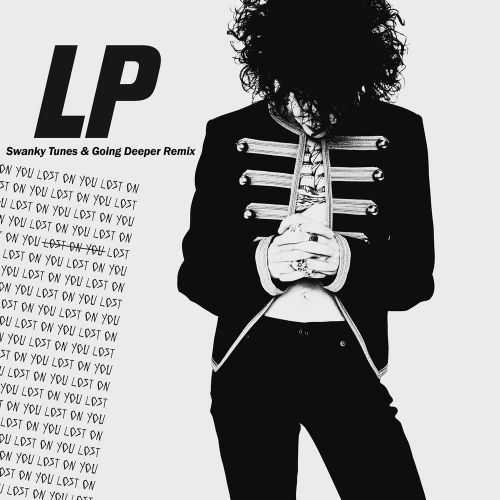 LP - Lost On You (Swanky Tunes & Going Deeper Remix).mp3