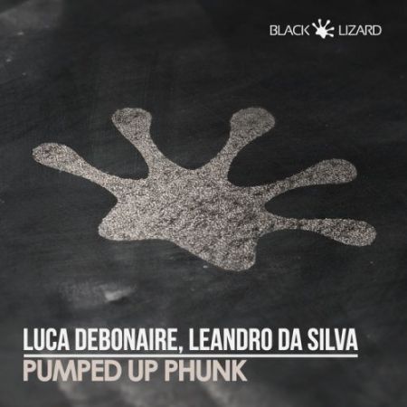 Luca Debonaire, Leandro Da Silva - Pumped Up Phunk (Original Mix) [Black Lizard].mp3