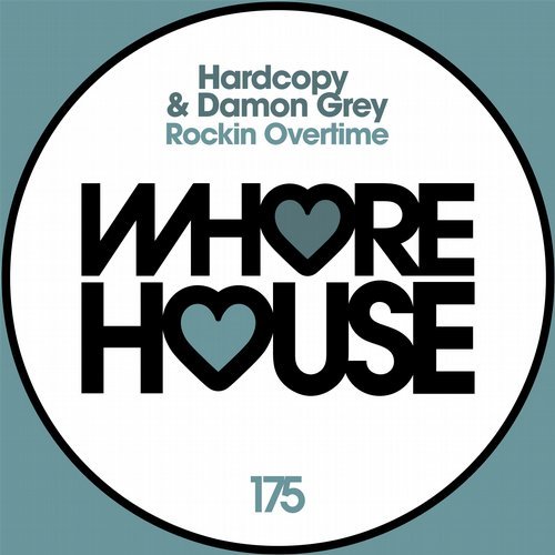 Hardcopy & Damon Grey - Rockin Overtime (Luca Debonaire Club Mix).mp3