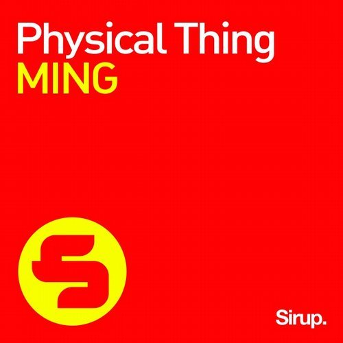 Ming - Physical Thing (Original Mix) [2016]