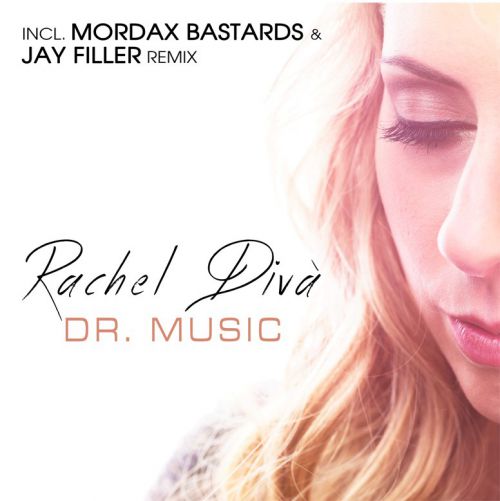 Rachel Divà - Dr. Music (Mordax Bastards & Jay Filler Remix) [2016]