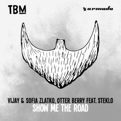 Vijay & Sofia Zlatko, Otter Berry feat. Steklo - Show Me The Road (Extended Mix).mp3