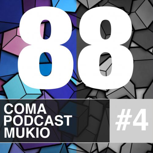 Mr.Mukio - Coma Podcast #4 (Tech House)