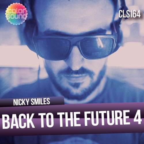 Nicky Smiles - Back To The Future 4 [2017]