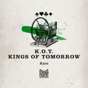 Kings Of Tomorrow - Kaoz (Dario D'Attis Remix) [2016]