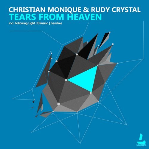 Christian Monique  & Rudy Crystal - Tears From Heaven (Enlusion's Trance Remix).mp3