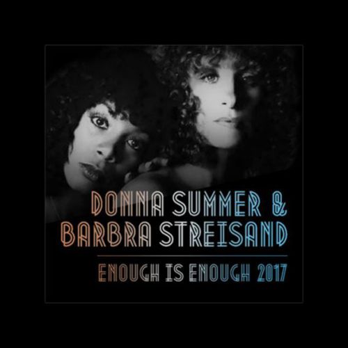 Donna Summer (and Barbara Streisand) - Enough Is Enough 2017  (Offer Nissims Total Meltdown Remix).mp3
