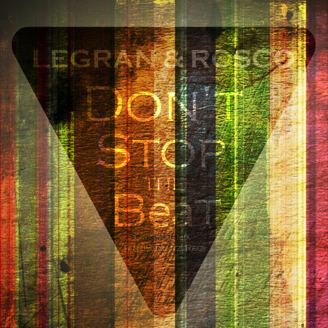 Legran & Rosco - Don't Stop The Beat (Radio Mix).mp3