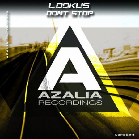LookUs - Don't Stop (Original Mix) [Azalia Recordings].mp3