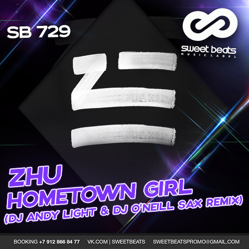 ZHU - Hometown Girl (Dj Andy Light & Dj O'Neill Sax Remix).mp3