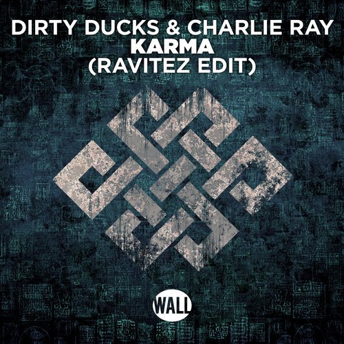 Dirty Ducks, Charlie Ray - Karma (Ravitez Edit) (Extended Mix).mp3