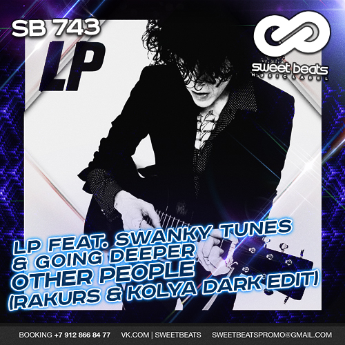 LP feat. Swanky Tunes & Going Deeper - Other People (Rakurs & Kolya Dark Edit).mp3