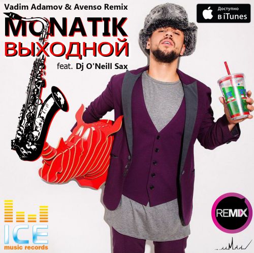 Monatik -  (Vadim Adamov & Avenso feat. Dj O'Neill Sax Radio Remix).mp3