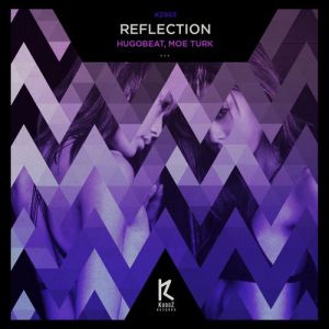 Moe Turk, Hugobeat - Reflection (Original Mix).mp3