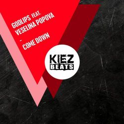 Godlips, Veselina Popova - Come Down (Original Mix).mp3