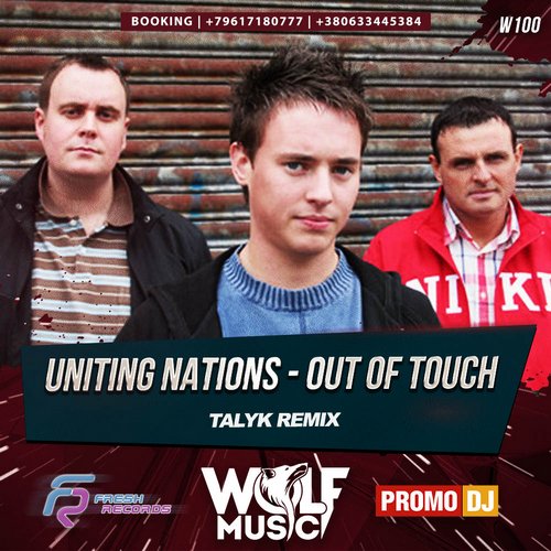 Uniting Nations - Out Of Touch (Talyk Remix) [2017]