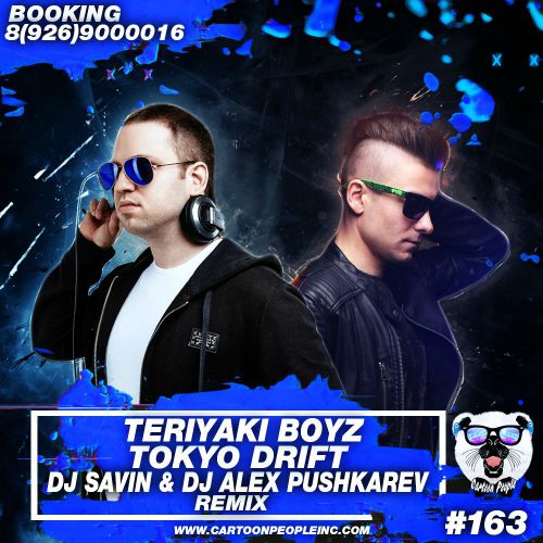 Teriyaki Boyz - Tokyo Drift (DJ Savin & DJ Alex Pushkarev Remix).mp3