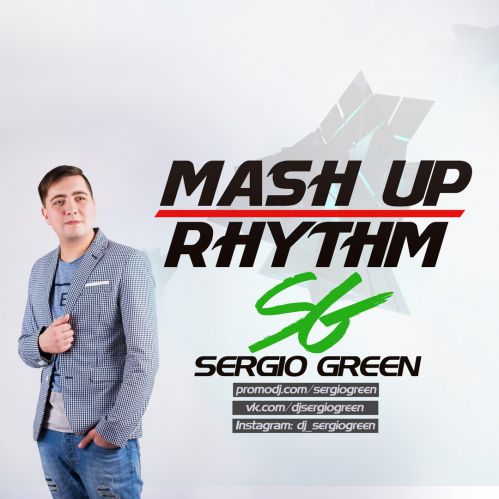 Sergio Green - Mash Up Rhythm [2017]