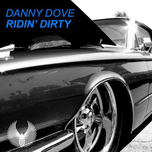 Danny Dove Feat. Telboy - Ridin' Dirty.mp3