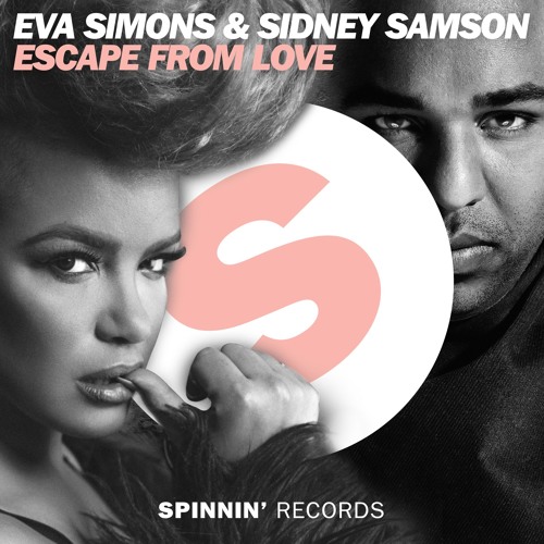 Eva Simons & Sidney Samson - Escape From Love (K'N'K Mash-Up) [2017]