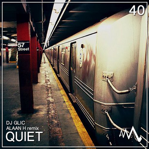 Dj Glic - Quiet (Alaan H Remix) [2017]