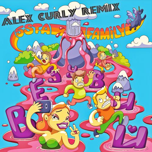 5sta Family -  (Alex Curly Remix) [2017]