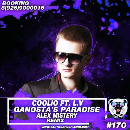 Coolio ft. L.V - Gangstas Paradise (Alex Mistery Remix).mp3