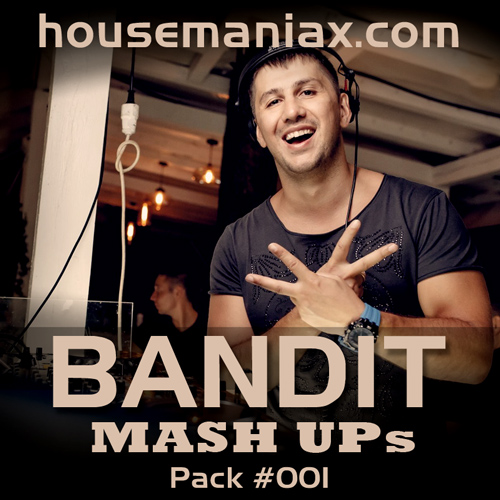 DJ Bandit Mash Ups Pack #001 [2017]