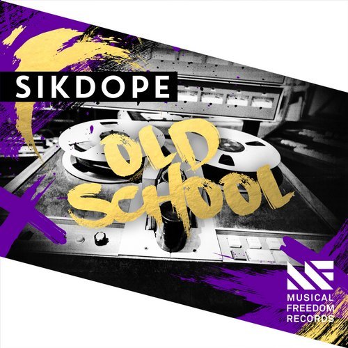 Sikdope - Old School (Extended Mix) [2017]