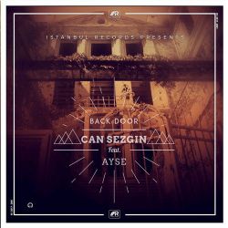Can Sezgin feat. Ayse - Back Door (Original Mix).mp3