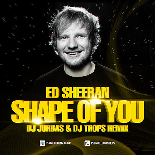 Ed Sheeran - Shape Of You (Dj Jurbas & Dj Trops Radio Edit).mp3