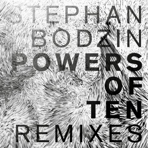 Stephan Bodzin - Powers Of Ten (Maceo Plex & Shall Ocin Remix) [2015]