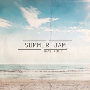 The Underdog Project - Summer Jam (Wanz Remix).mp3