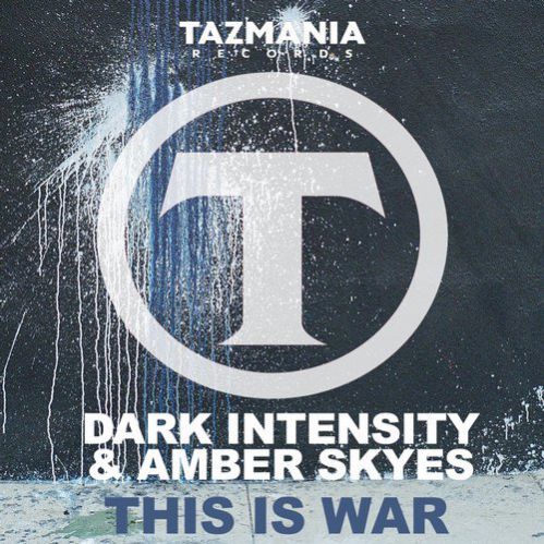 Dark Intensity, Amber Skyes - This Is War (Luca Debonaire & Mike Ferullo Remix).mp3