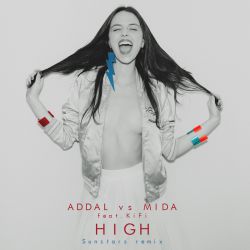 Addal & Mida feat. Kifi - High (Sunstars Remix) [Mostiko].mp3
