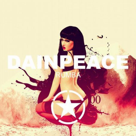 Dainpeace - Rumba (Radio; Extended; Remix) [2017]