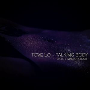 Tove Lo - Talking Body (Ivan Spell & Daniel Magre Reboot).mp3