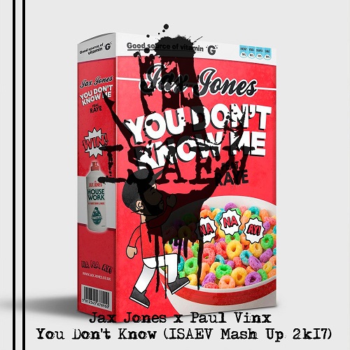 Jax Jones x Paul Vinx - You Don't Know (Isaev Mash Up 2k17) [2017]