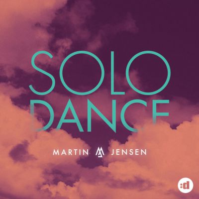 Martin Jensen - Solo Dance (Anton Powers Remix) [2017]