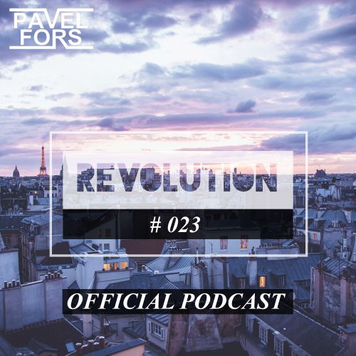 Pavel Fors - Revolution Radio #023.mp3
