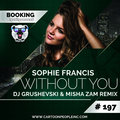 Sophie Francis - Without You (DJ Grushevski & Misha ZAM Radio Edit).mp3