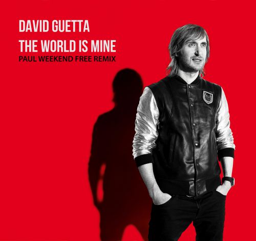 David Guetta  The World Is Mine (Paul Weekend Free Remix)