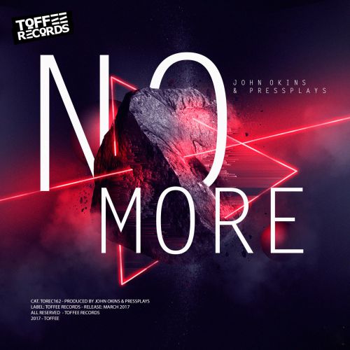 John Okins & Pressplays - No More (Original Mix) [2017]