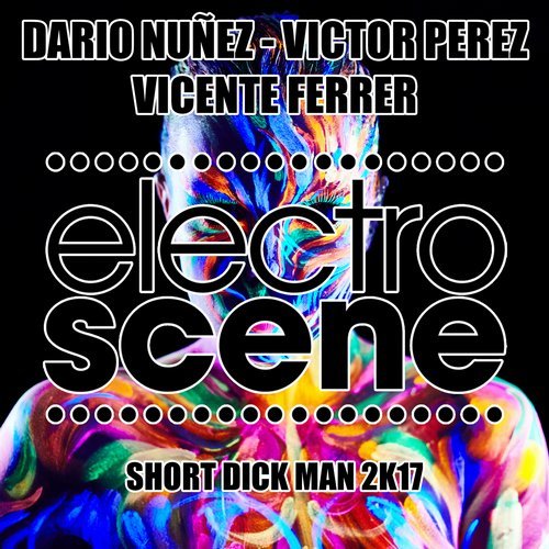 Dario Nunez, Victor Perez, Vicente Ferrer - Short Dick Man 2K17 (Original Mix).mp3