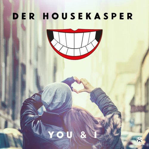 Der Housekasper - You & I.mp3
