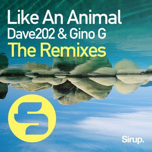 Dave202 & Gino G - Like an Animal (Andrey Exx Remix Edit).mp3