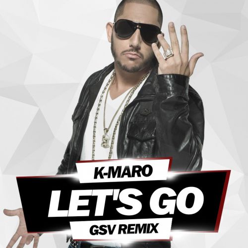 K-Maro - Let's Go (Gsv Extended Remix) (G#Tone edit) [2017].mp3