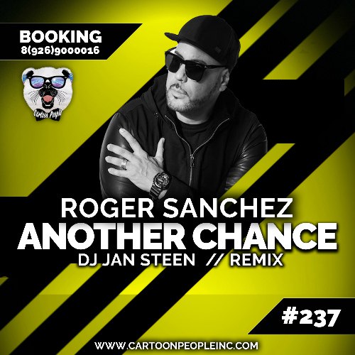 Roger Sanchez - Another Chance (DJ Jan Steen Remix).mp3